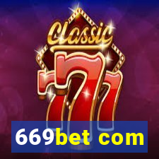 669bet com